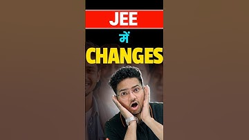 JEE Changes ! #jee #jeeadvanced #jee2026 #jeepreparation #iit #iitjee #jeemains #abdulsamad #jee2025