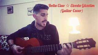Bella Ciao - Elveda Güzelim (Guitar Cover) Resimi