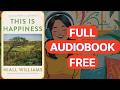This Is Happiness By Niall Williams Full Audiobook Free 