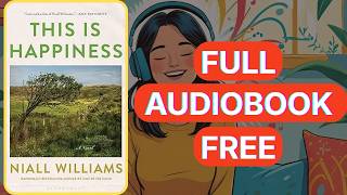 This Is Happiness By Niall Williams  Book Free