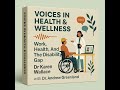 Work, Health, And The Disability Gap with Dr Karen Wallace