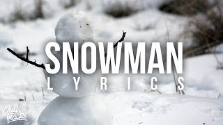 Sia - Snowman (Lyrics)