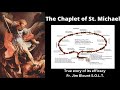The chaplet of st michael with fr jim blount solt and the true story of its efficacy