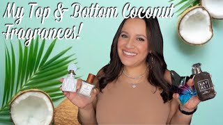 My Top &amp; Bottom Coconut Fragrances | 2023