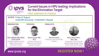 IPVS regional webinar: Dépistage du VPH: implications pour la cible d’élimination du cancer du col