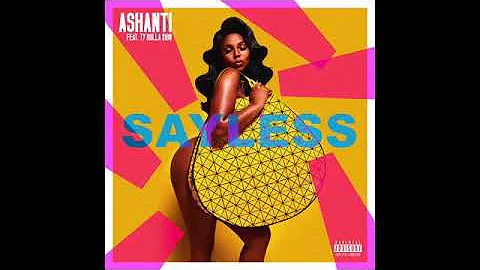 Ashanti Feat. Ty Dolla $ign "Say Less" (WSHH Exclusive - Official Audio)