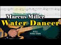 Marcus miller   water dancer   full with tabs