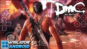 DmC Devil May Cry on Android Winlator v10 Gameplay Test Snapdragon 8s Gen 3 Settings POCO F6