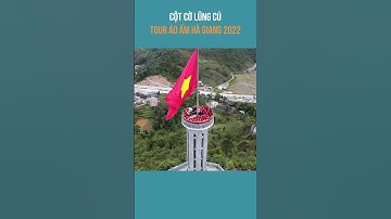 Tử tế TV Short | Cột cờ Lũng Cú | Tour Tử tế Áo ấm và trí tuệ vùng cao Hà Giang 2022 #shorts