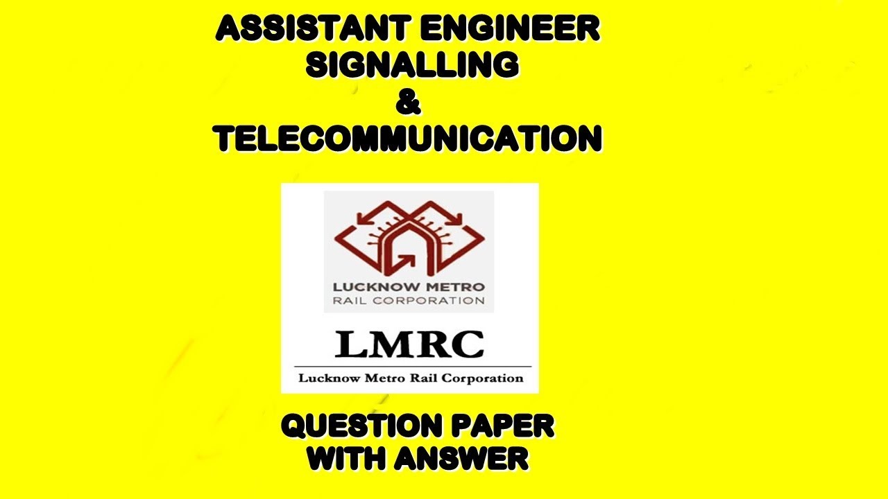 LMRCL-ASSISTANT ENGINEER ELECTRICAL ENGINEERING-QUESTION PAPER