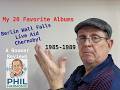 My Favorite 20 Albums - 1985-1989 - A Boomer Reviews