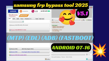 Samfw frp tool v5.1 | ADB MTP fastboot TEST MODE | SAMSUNG FRP ENABLE ADB TOOL 2025