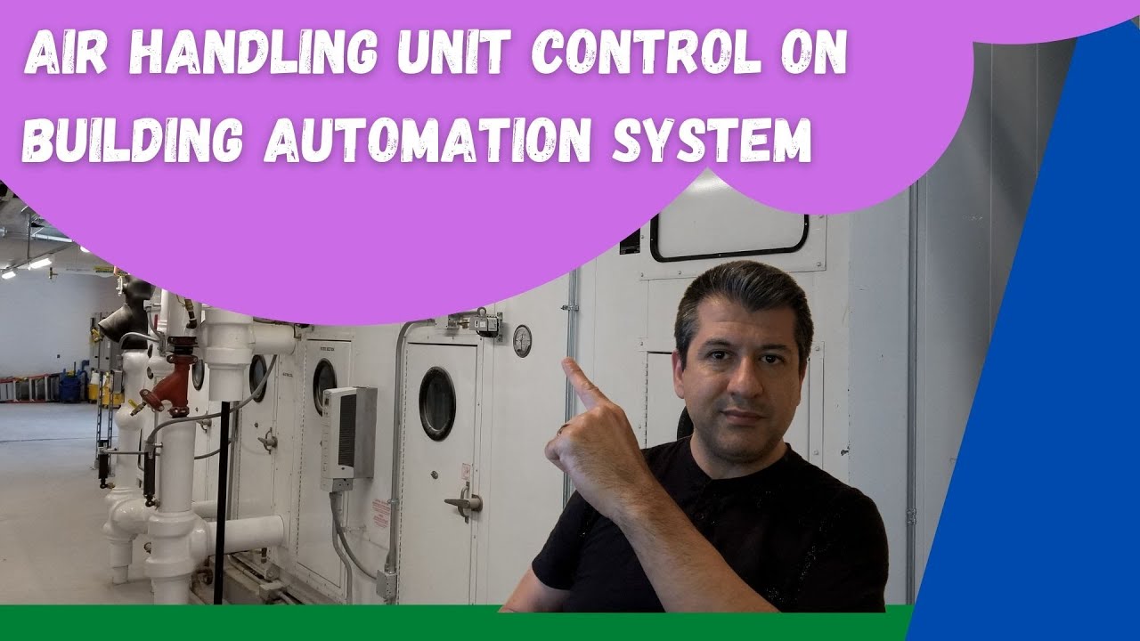 HVAC SYSTEM DESIGN TUTORIAL Air Handling Unit on Building Automation