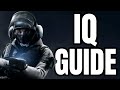How To Play IQ: IQ Guide - Rainbow Six Siege Tips And Tricks