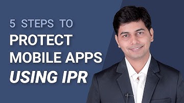 IPR Protection Basics for Mobile App Developers