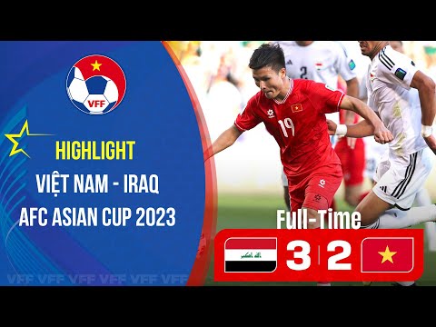 HIGHLIGHTS: Việt Nam - Iraq | Asian Cup 2023