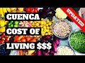 Cuenca Ecuador Expat Cost of Living 2019 (Updated w/ REAL Prices)