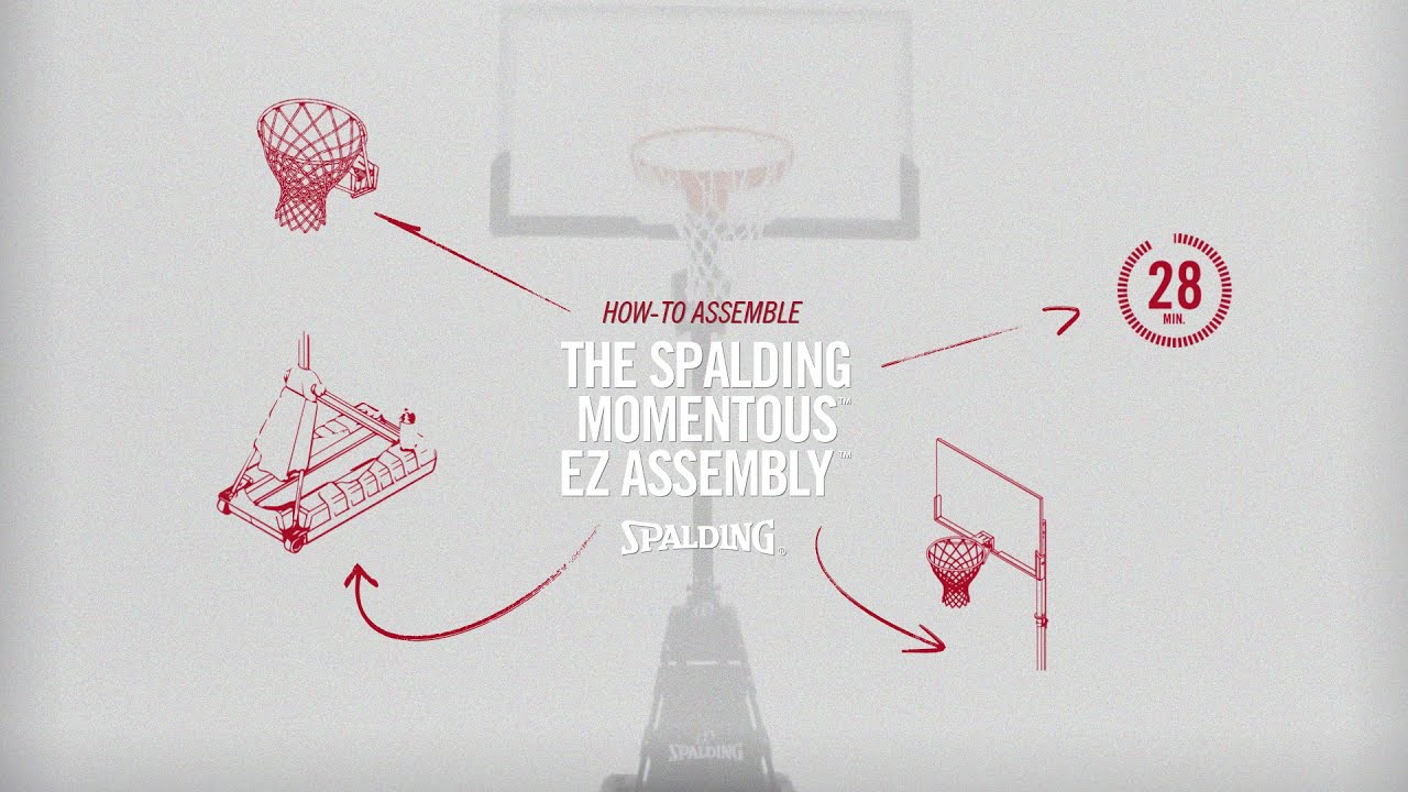 How to Install the Spalding Momentous EZ Assembly Basketball Hoop