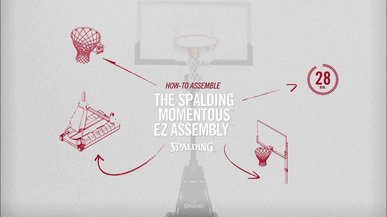 How to Install the Spalding Momentous EZ Assembly Basketball Hoop