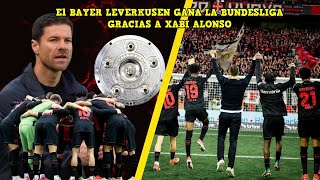 🏆El BAYER LEVERKUSEN gana la BUNDESLIGA quedando INVICTO y XABI ALONSO va a por el TRIPLETE