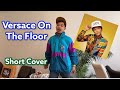 VERSACE ON THE FLOOR - Bruno Mars Cover | Pinoy In Switzerland | #shorts #brunomars