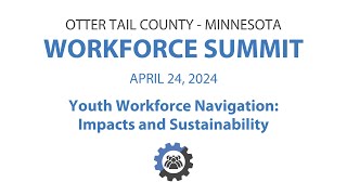 2024 Workforce Summit | Youth Workforce Navigation