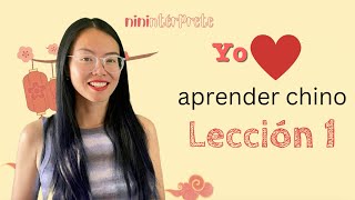 Aprender chino mandarín - Lección 1 - Chino mandarín para hispanohablantes