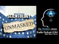 TTA Podcast 184: Scientology Unmasked