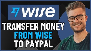 How To Transfer Money From Wise to PayPal (EASY 2023)