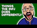 10 Things INFJ Types Do Differently