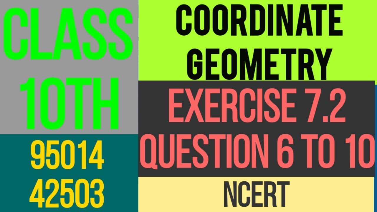 Coordinate geometry class 10th exercise 7.2 Question 6 to 10 NCERT ...