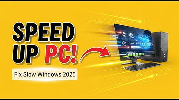 How to Speed Up Your Slow Windows PC (2025 Guide)