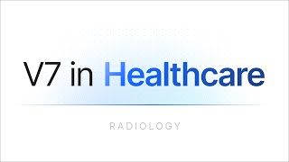 V7 - Training Data Platform for Medical Imaging AI Teams