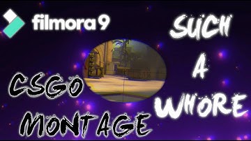 Filmora 9 csgo montage