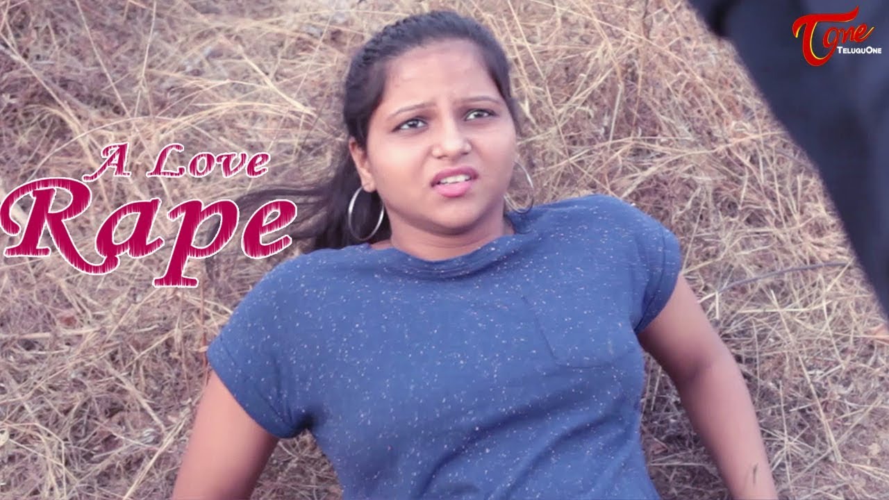 Rap Telugu Sex Videos - A Love Rape | Cm Srinivas Presents | By Surender G Yadav - TeluguOneTV -  YouTube