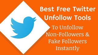 2 Best Free Twitter Unfollow Tools to Unfollow Non-Followers Instantly screenshot 1