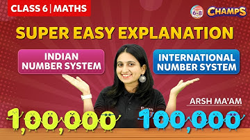 System of Numeration | KNOWING OUR NUMBERS | Class 6 | CHAMPS 2024