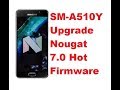 Samsung Galaxy A5 2016 SM-A510Y Update Nougat Firmware