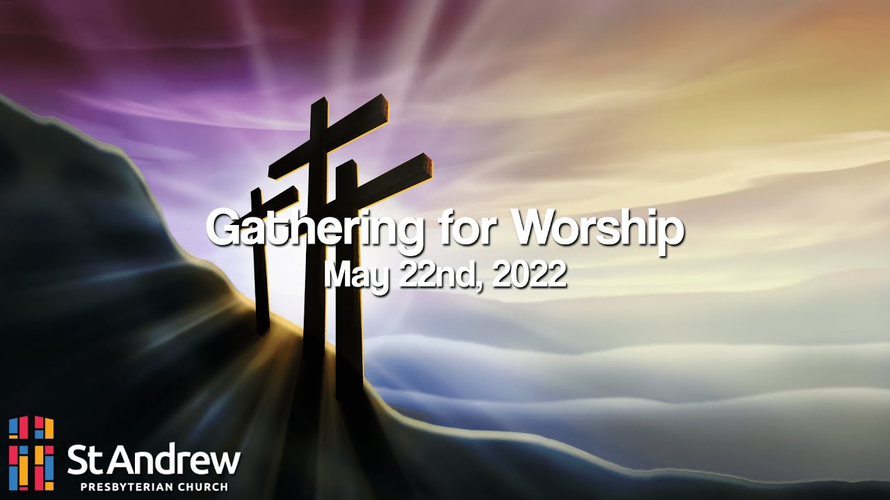 St. Andrew Presbyterian Church, Muncie, IN on May 22, 2022 YouTube