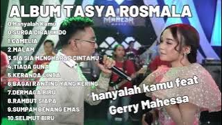 HANYALAH KAMU FEAT GERRY MAHESA | CAMELIA | TASYA ROSMALA ALBUM TERBARU ADELLA TRENDING