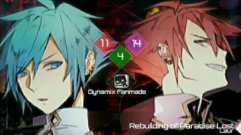 [Dynamix Fanmade] Rebuilding of Paradise Lost (Casual LV4)