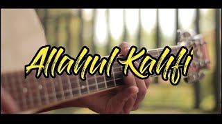 Allahul Kahfi - Alunan Melodi yang indah Acoustic Guitar Cover