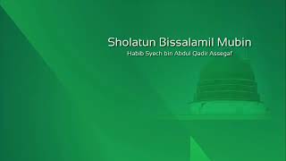 Lafadz Lirik (Sholatum Bissalamil Mubin-Habib Syech)