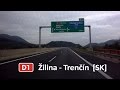 D3•D1 Žilina - Trenčín [SK]