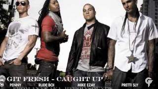 Git Fresh - Caught Up (2010)