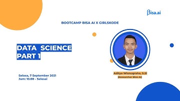 Bootcamp Data Science Part 1