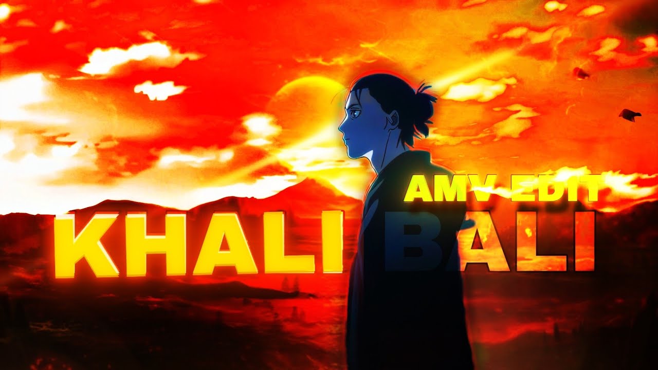 EREN YEAGER ☠️- KHALI BALI [AMV/EDIT] ATTACK ON TITAN HINDI SONG EDIT ...