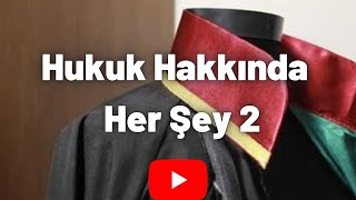 Hukuk Hakkında Detaylı Bilgiler