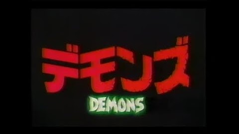 「 デモンズ 」予告編 / 1985年に制作された 映画館を舞台にした ゾンビ 映画の予告編