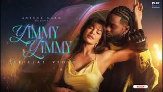 Yimmy Yimmy - Tayc | Shreya Ghoshal | Jacqueline Fernandez | Rajat N | Rana | Nyadjiko | Anshul Garg